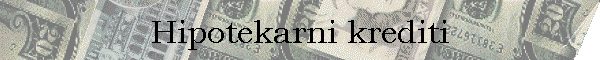 Hipotekarni krediti